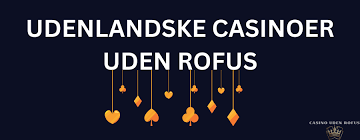 Bet Uden Om Rufus En Guide til Ansvarlig Spiloplevelse