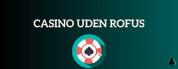 Betting uden om Rufus En Guide til Sikker Betting